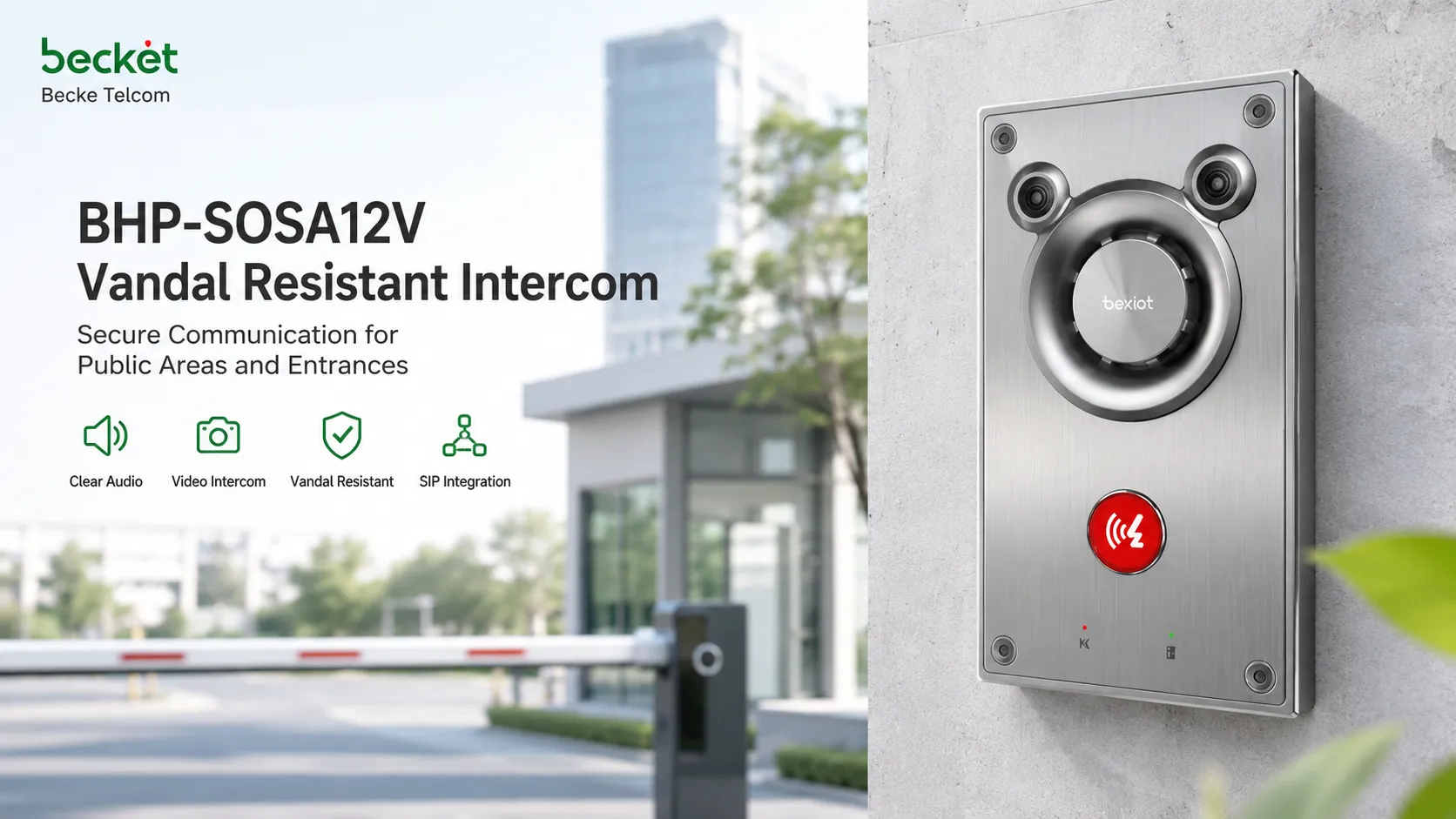 Solución de intercomunicador resistente al vandalismo con BHP-SOSA12V